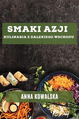 Book cover for Smaki Azji