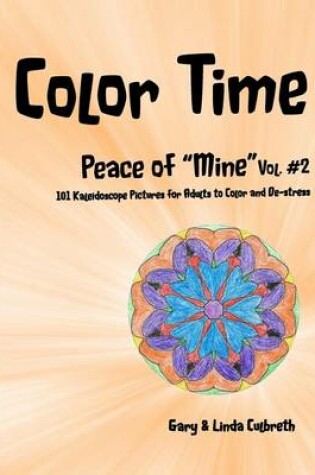 Cover of Color Time Peace of "Mine" Vol. 2