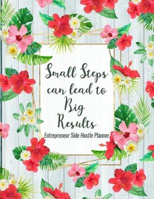 Book cover for Small Steps Can Lead To Big Results