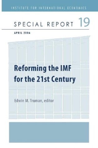 Cover of Reforming the IMF for the 21st Century