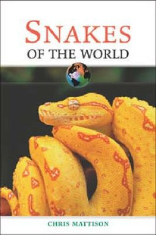 Cover of Snakes of the World