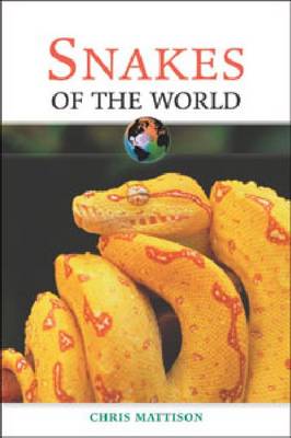 Cover of Snakes of the World