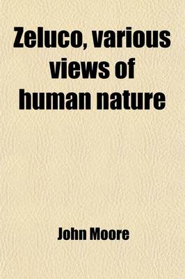 Book cover for Zeluco, Various Views of Human Nature (Volume 1)