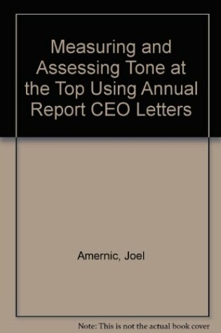 Cover of Measuring and Assessing Tone at the Top Using Annual Report CEO Letters