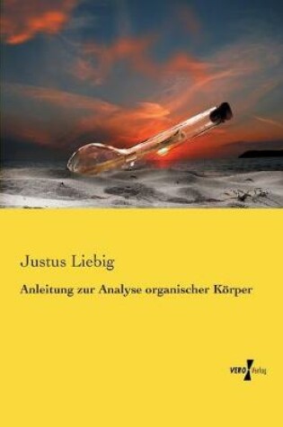 Cover of Anleitung zur Analyse organischer Koerper