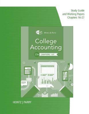 Book cover for Study Guide for Working Papers for Heintz/Parry's College Accounting,  Chapters 16-27, 23rd