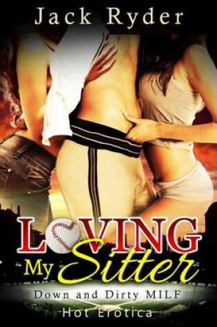 Cover of Loving My Sitter