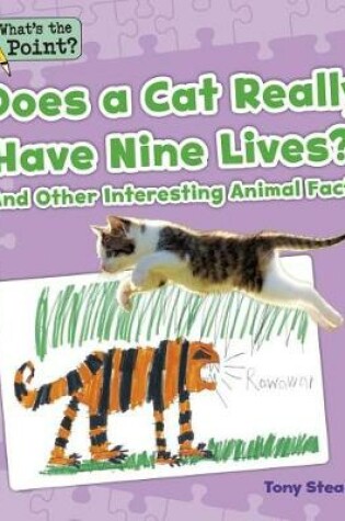 Cover of Does a Cat Really Have Nine Lives?