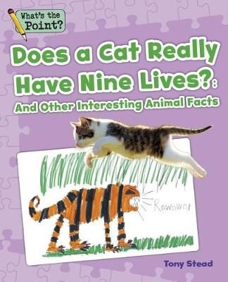 Book cover for Does a Cat Really Have Nine Lives?