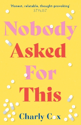 Book cover for Nobody Asked For This