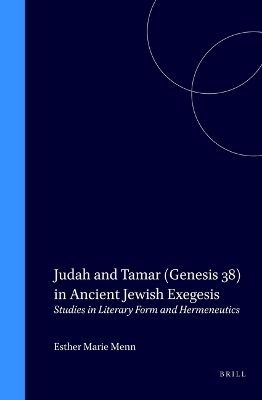 Cover of Judah and Tamar (Genesis 38) in Ancient Jewish Exegesis