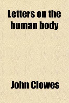 Book cover for Letters on the Human Body