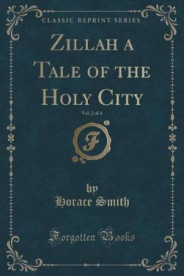 Book cover for Zillah a Tale of the Holy City, Vol. 2 of 4 (Classic Reprint)