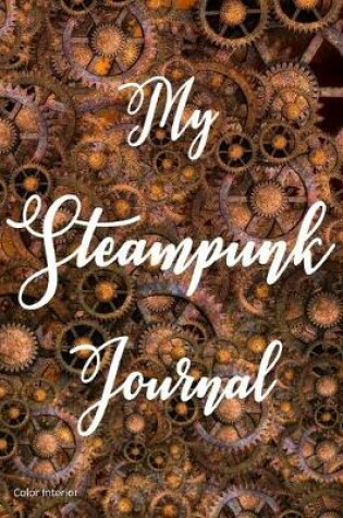 Cover of My Steampunk Journal