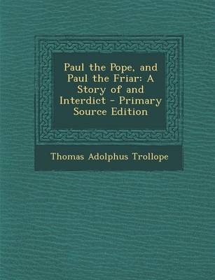 Book cover for Paul the Pope, and Paul the Friar