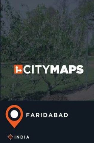 Cover of City Maps Faridabad India