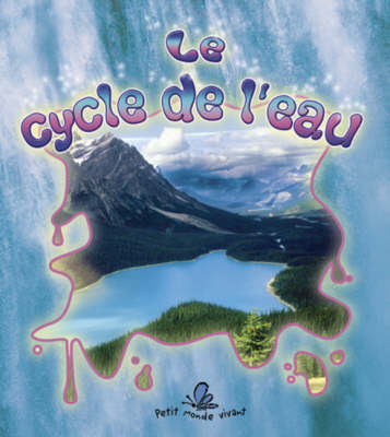 Book cover for Le Cycle de L'eau