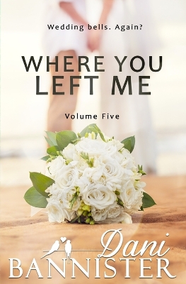 Book cover for Where You Left Me, Vol. 5