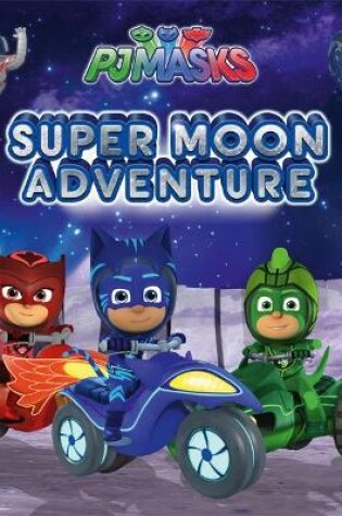 Cover of Super Moon  Adventure