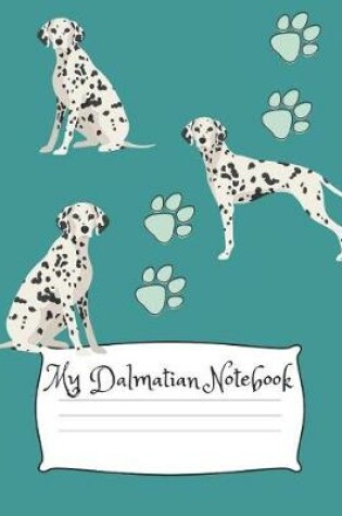Cover of My Dalmatian Notebook