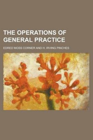 Cover of The Operations of General Practice