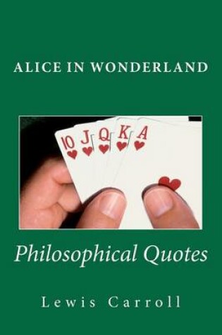 Cover of 'Alice in Wonderland' Philosophical Quotes