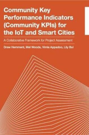 Cover of Community Key Performance Indicators for the IoT and Smart Cities