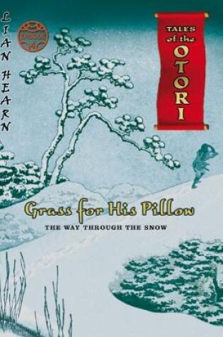 Cover of Grass for His Pillow: Episode 4