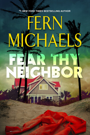 Cover of Fear Thy Neighbor