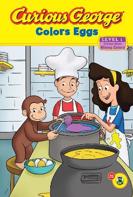 Book cover for Curious George Colors Eggs: Curious About Making Colors (Level 1)