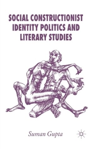 Cover of Social Constructionist Identity Politics and Literary Studies