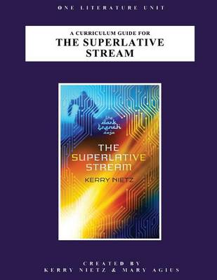 Cover of A Curriculum Guide for the Superlative Stream