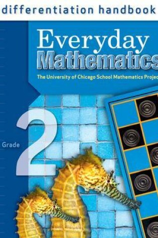 Cover of Everyday Mathematics, Grade 2, Differentiation Handbook