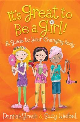 Book cover for It's Great to Be a Girl!