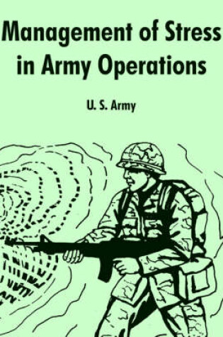 Cover of Management of Stress in Army Operations