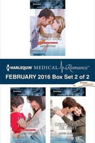 Cover of Harlequin Medical Romance February 2016 - Box Set 2 of 2
