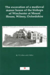 Book cover for Excavation of a Medieval Manor House,Witney