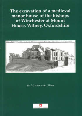 Book cover for Excavation of a Medieval Manor House,Witney