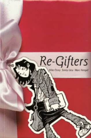 Cover of Re-gifters