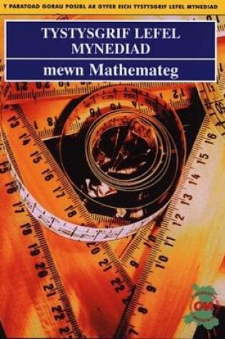 Cover of Tystysgrif Lefel Mynediad Mewn Mathemateg