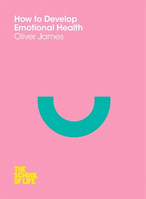 Book cover for How to Develop Emotional Health
