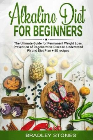 Cover of Alkaline Diet for Beginners