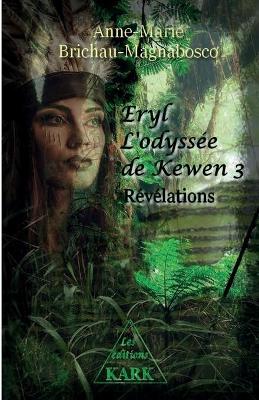 Book cover for Eryl, l'Odyss�e de Kewen 3