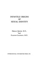 Cover of Infantile Origins of Sexual Identity