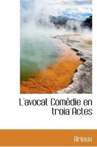 Cover of L'Avocat Com Die En Troia Actes