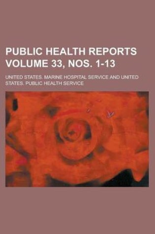 Cover of Public Health Reports Volume 33, Nos. 1-13