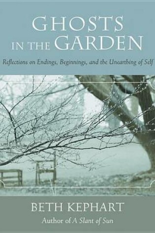 Cover of Ghosts in the Garden