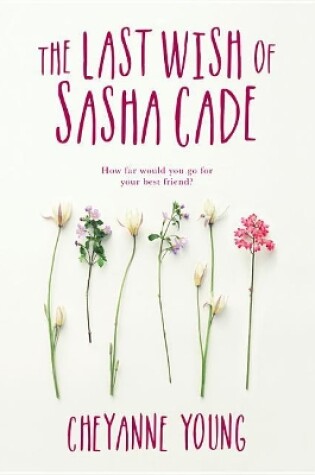 Cover of Last Wish of Sasha Cade