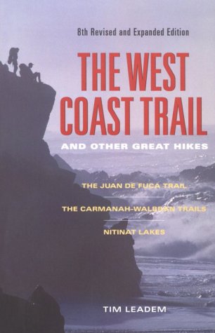 Cover of The West Coast Trail and Other Great Hikes