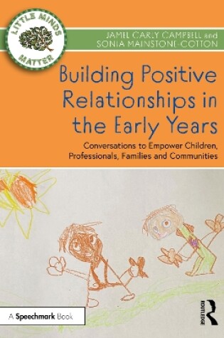 Cover of Building Positive Relationships in the Early Years